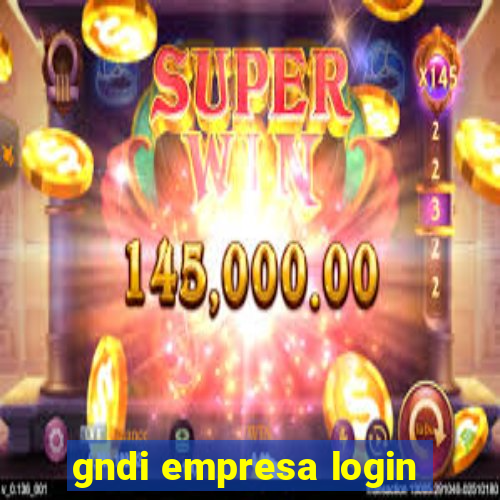 gndi empresa login